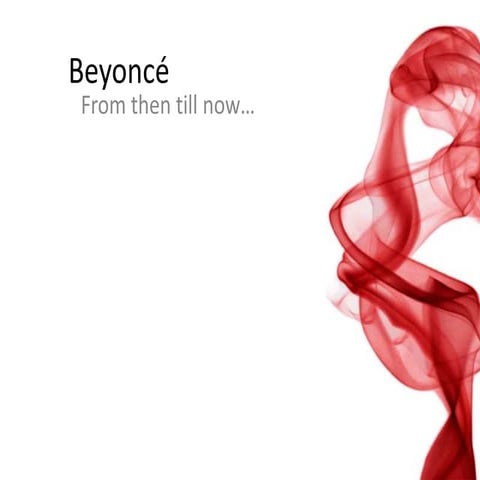 Beyoncé 3 | PPTX | R&B/Soul/Funk | Music