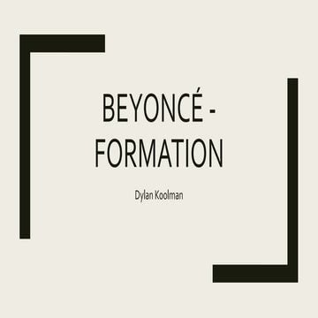 G324 Analysis: Beyoncé - Formation | PPTX