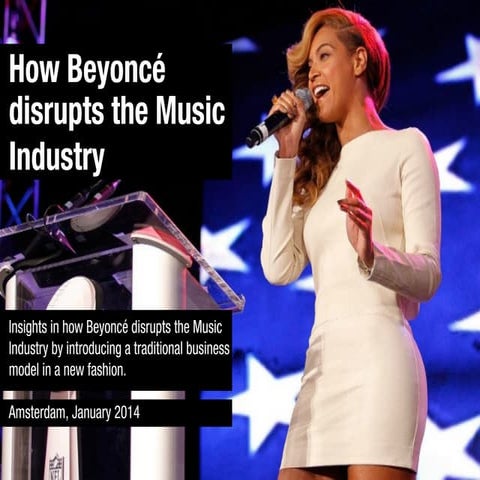 How Beyonce Disrupts The Music Industry