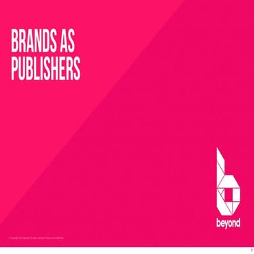 Beyond Brands as Publishers: A Primer