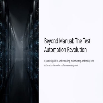 Test Automation Fundamentals Faster execution | PPTX