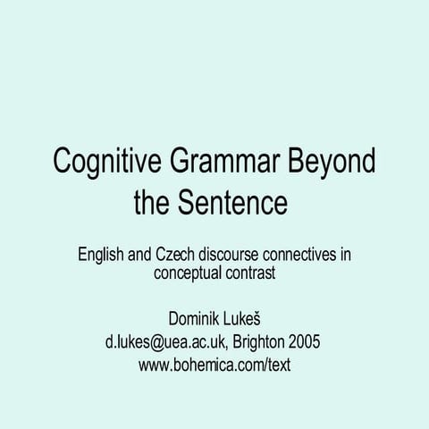 Beyond the Sentence in Cognitive Grammar