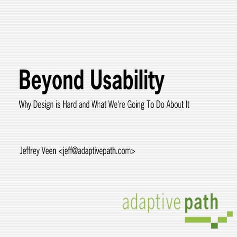 Beyond usability 