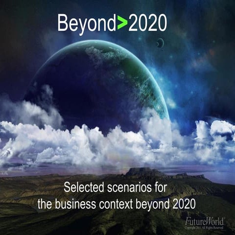 Beyond 2020
