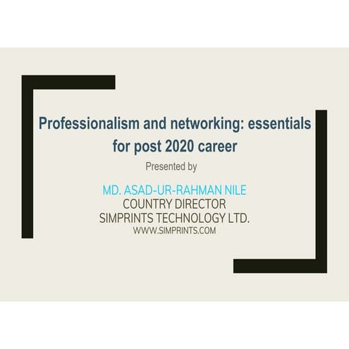 Beyond 2020   post pandemic professionalism and netwroking