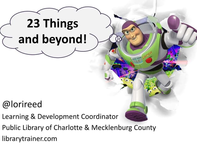 23 Things and Beyond: Using the Social Web for Learning