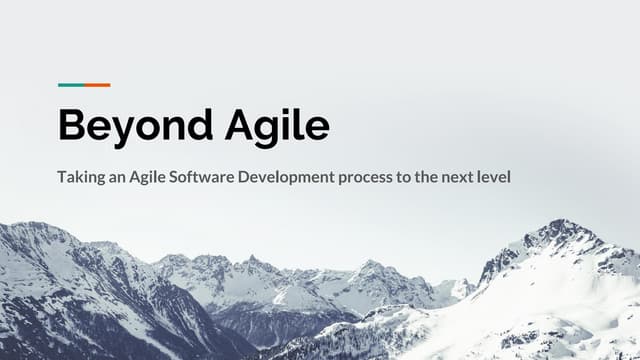 Beyond Agile Software