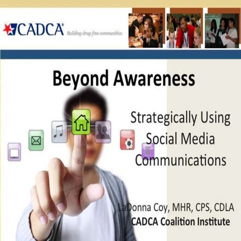 Beyond Awareness: Making Social Media Work for Your Coalition