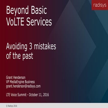 Beyond Basic VoLTE Services: Avoiding 3 Mistakes of the Past
