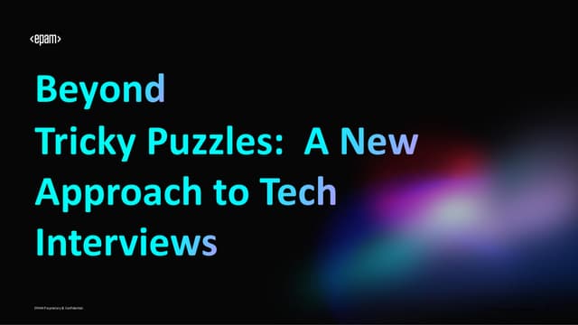 Beyond Tricky Puzzles: A New Approach to Tech Interviews