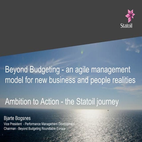 Beyond budgeting  - an agile management model for new business and people rea...