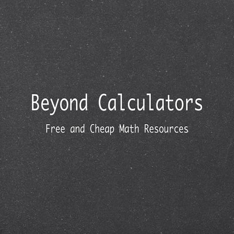 2011 Beyond Calculators