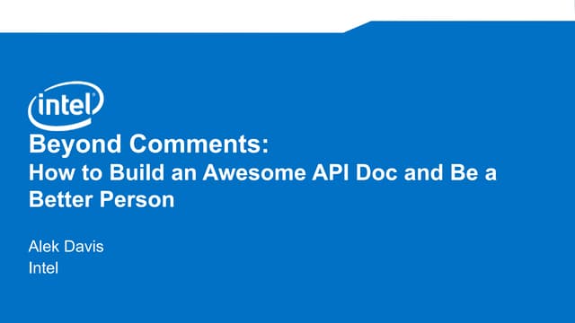 Beyond Comments: How to Build an Aw...
