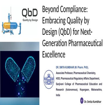 Beyond Compliance Embracing Quality by Design (QbD) for Next-Generation Pharm...