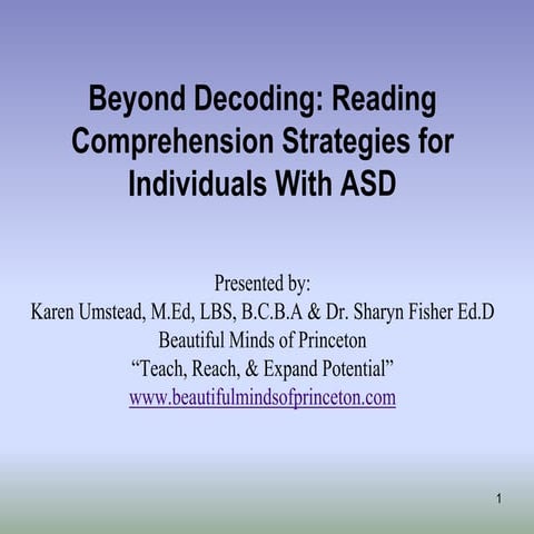 Beyond decoding: Reading Comprehension in ASD