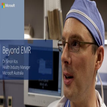 Beyond EMR - so you've got an EMR - what next?