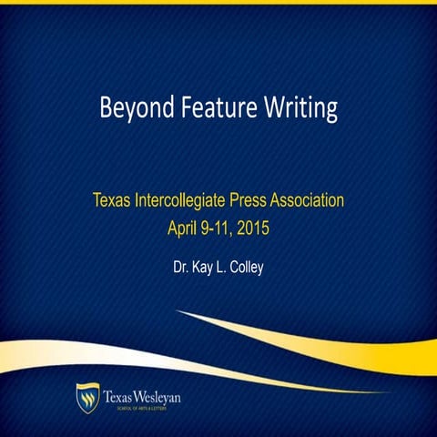 Beyond feature writing tipa presentation 2015