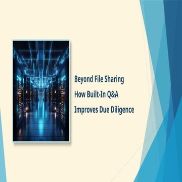 Smarter Due Diligence with Integrated Q&A Tools | PPTX