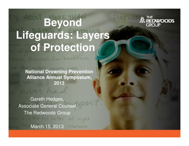 Beyond Lifeguards Layers of Protection
