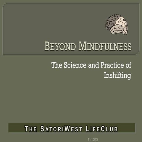 Beyond Mindfulness