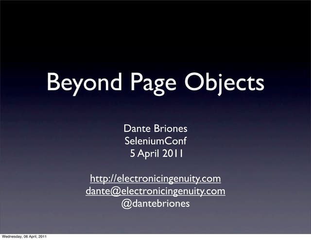 Beyond Page Objects