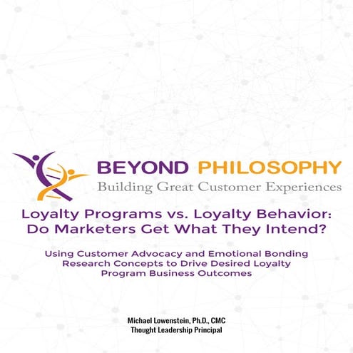 Beyond philosophy loyalty_programs_vs_loyalty_behavior