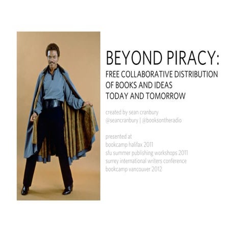 Beyond Piracy: FREE COLLABORATIVE DISTRIBUTION OF BOOKS AND IDEAS TODAY AND TOMORROW