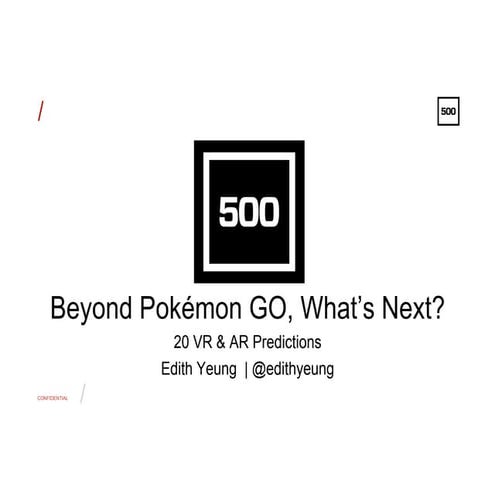 Beyond Pokémon Go, What's Next? 
