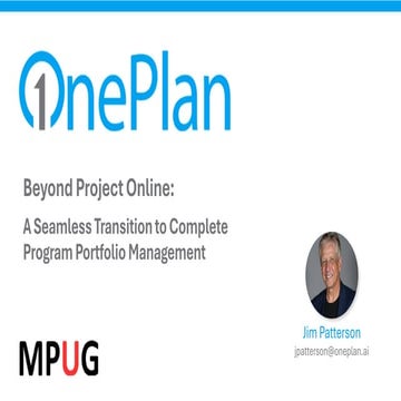 Beyond Project Online-A Seamless Transition to Complete Program ...