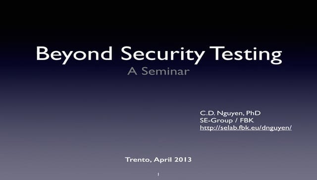 Beyond security testing