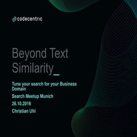 Beyond text similarity