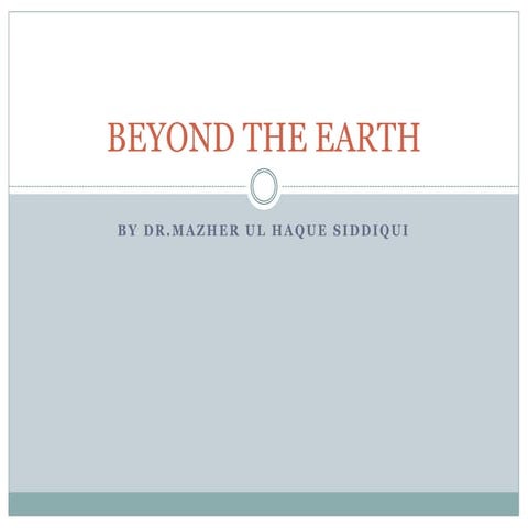 BEYOND THE EARTH.pptx