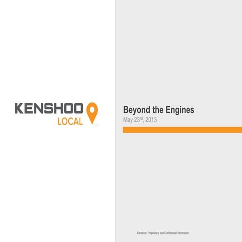 Searching Beyond the Engines - Kenshoo Local Webinar