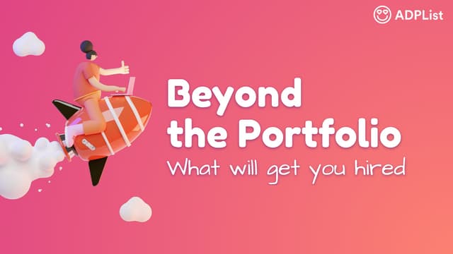 Beyond the Portfolio: what will get you hired