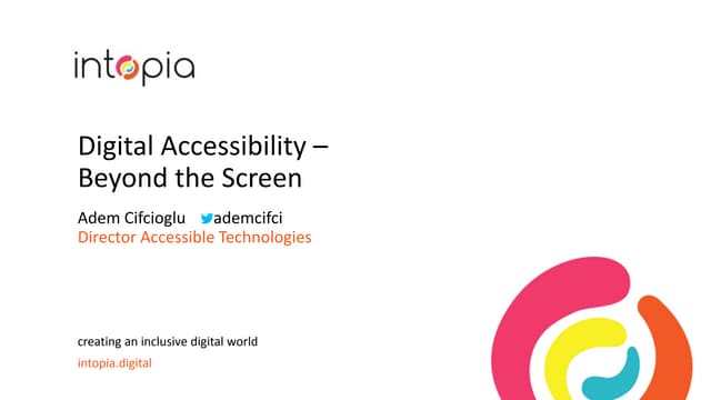 Digital accessibility - Beyond the screen