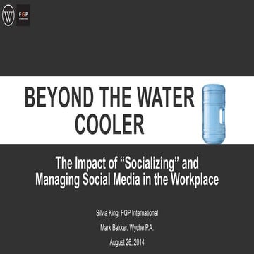 Beyond the water cooler