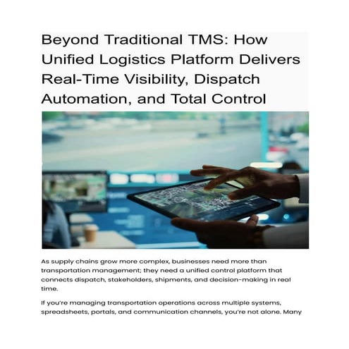Beyond Traditional TMS: How Unified Logistics Platform Delivers Real ...