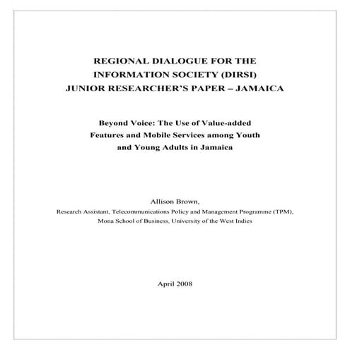 Beyond Voice: The Use of Value-added  Features and Mobile Services among Yout...