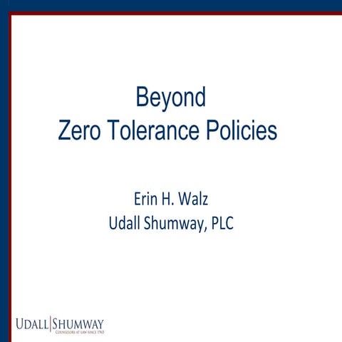 Beyond zero tolerance policies 2014