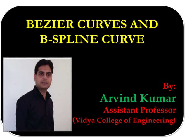 Bezier curve  & B spline curve