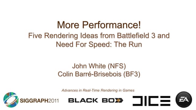 Five Rendering Ideas from Battlefield 3 & Need For Speed: The Run