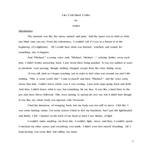 Like Cold Black Coffee