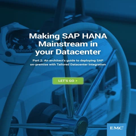 Making_SAP_HANA_Mainstream_in_Your_Datacenter_part2_FINAL