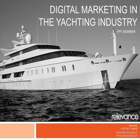 Digital Yacht Marketing Seminar for YPY Monaco