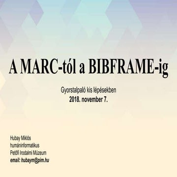 A MARC-tól a BIBFRAME-ig