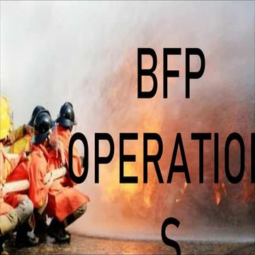 Comprehensive Overview of BFP Fire Safety and Special Operations | PPTX