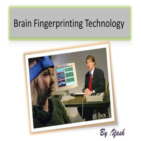 Brain Finger Printing Technology