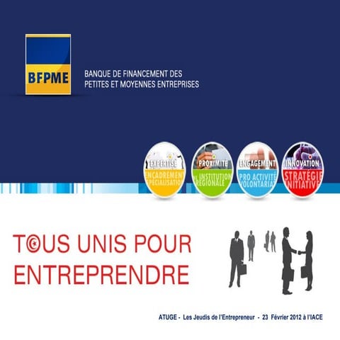 BFPME - Tous unis pour Entreprendre
