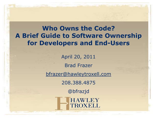 Who Owns the Code? A Brief Guide to Software Ownership for Developers and End...