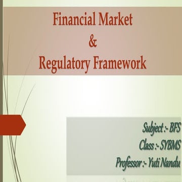 Bfs chp 2 financial market and regulatory framework